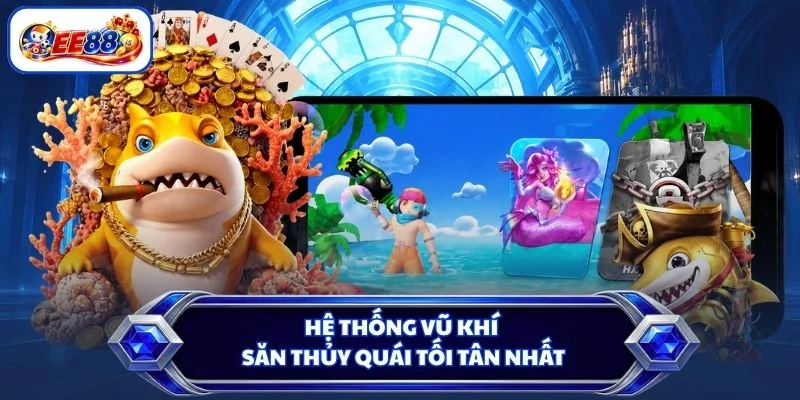 Hệ thống vũ khí săn thủy quái tối tân nhất